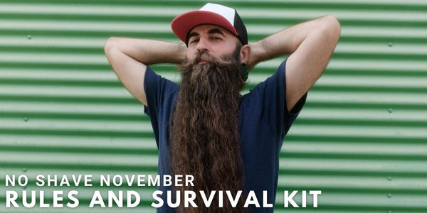 No Shave November Rules and Survival Kit